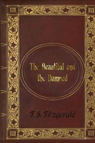 Cover of F. S. Fitzgerald - The Beautiful and the Damned