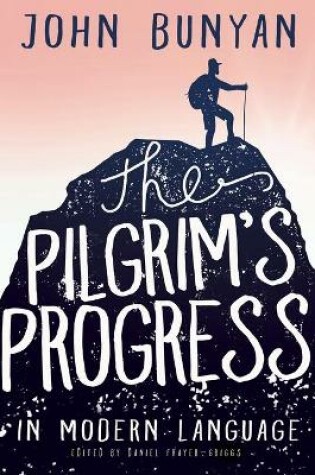 Cover of The Pilgrim's Progress in Modern Language