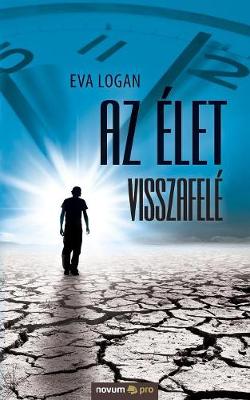 Book cover for Az �let visszafel�