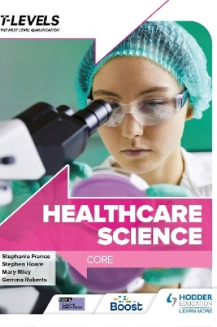 Cover of Healthcare Science T Level: Core