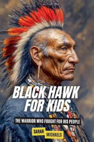 Cover of Black Hawk for Kids