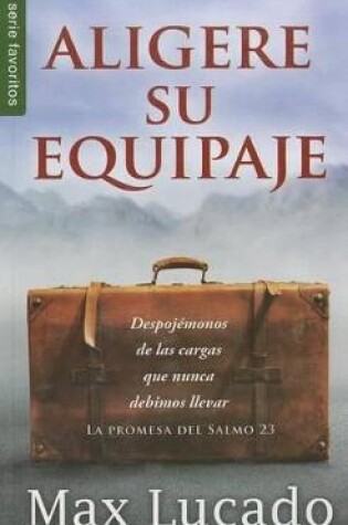 Cover of Aligere Su Equipaje