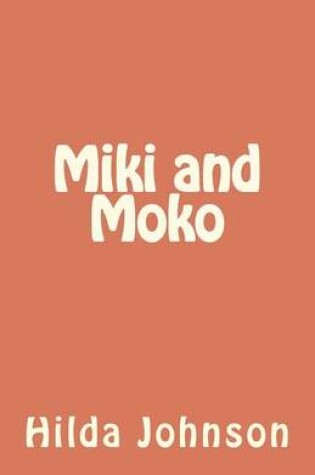 Cover of Miki and Moko