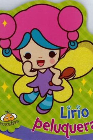 Cover of Lirio, Peluquera