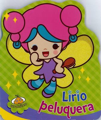 Book cover for Lirio, Peluquera