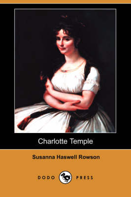 Book cover for Charlotte Temple (Dodo Press)