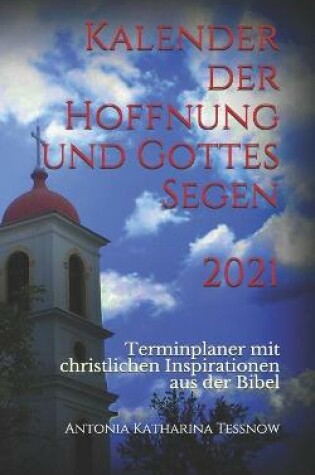 Cover of Kalender der Hoffnung und Gottes Segen 2021