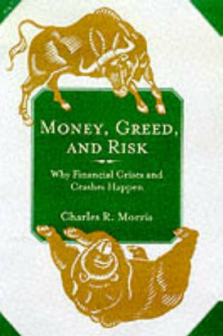 Cover of Money, Greed and Risk