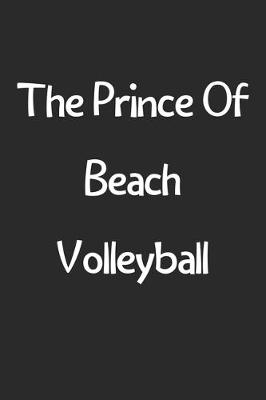 Book cover for The Prince Of Beach Volleyball