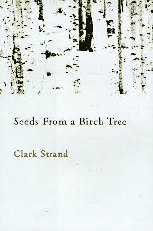 Cover of Seeds from a Birch Tree