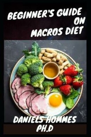 Cover of Beginner's Guide on Macros Diet