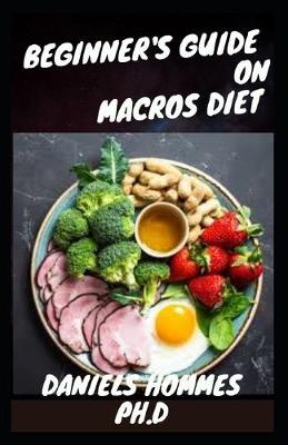 Book cover for Beginner's Guide on Macros Diet