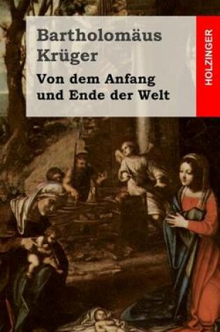 Cover of Von dem Anfang und Ende der Welt