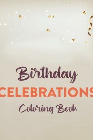 Cover of Birthday Celebrations Coloring Book