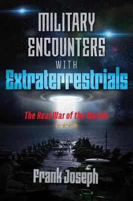 Book cover for Military Encounters with Extraterrestrials