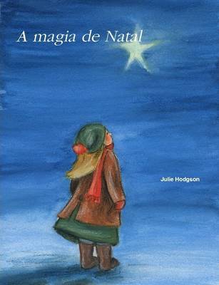 Book cover for A Magia De Natal
