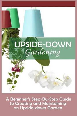 Book cover for Upside-Down Gardening
