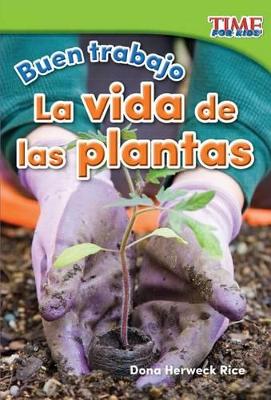 Book cover for Buen trabajo: La vida de las plantas (Good Work: Plant Life)