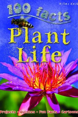 Cover of 100 Facts Plant Life