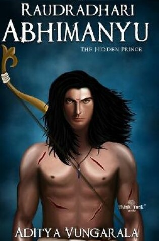 Cover of Raudradhari Abhimanyu - The Hidden Prince