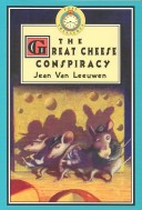 Book cover for The Great Cheese Conspiracy