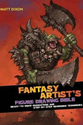 Cover of Fantasy Artist's Figure Drawing Bible