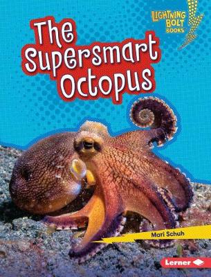 Book cover for The Supersmart Octopus