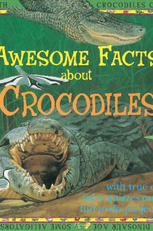 Cover of Awesome Facts About Crocodiles