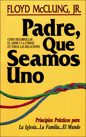 Book cover for Padre Que Seamos Uno