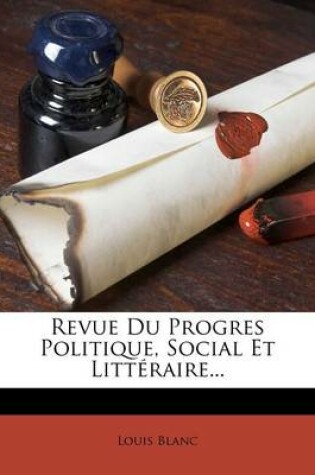 Cover of Revue Du Progres Politique, Social Et Litteraire...