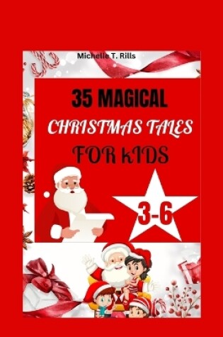 Cover of 35 Magical Christmas Tales for Kids 3-6