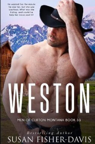 Cover of Weston Men of Clifton, Montana Book 33