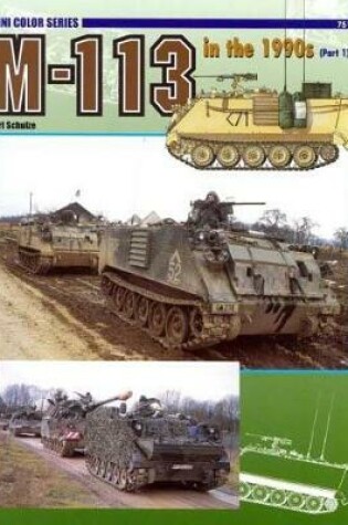 Cover of 7511: M-113 in the 1990s (Part 1)