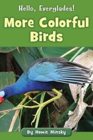 Cover of More Colorful Birds