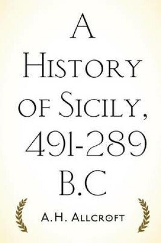 Cover of A History of Sicily, 491-289 B.C