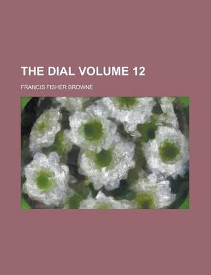 Book cover for The Dial Volume 12