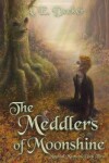 Book cover for The Meddlers of Moonshine