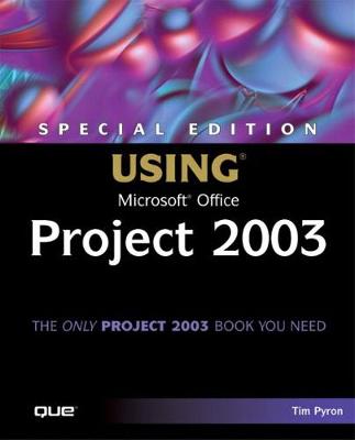 Book cover for Special Edition Using Microsoft Office Project 2003