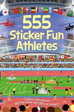 Cover of 555 Sticker Fun - Athletes Activity Book