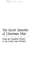 Book cover for The Secret Speeches of Chairman Mao