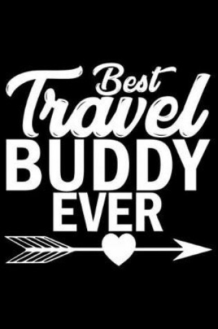 Cover of Best Travel Buddy Ever