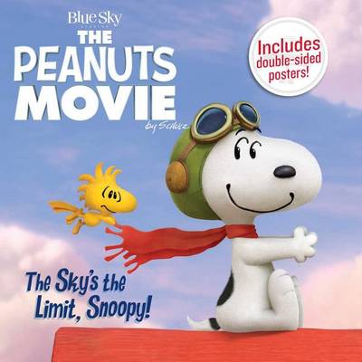 Book cover for The Sky's the Limit, Snoopy!