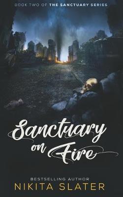 Book cover for Sanctuary on Fire