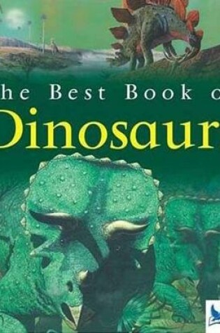 Cover of The Best Book of Dinosaurs