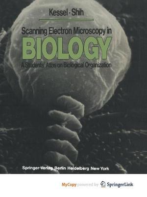 Cover of Scanning Electron Microscopy in Biology