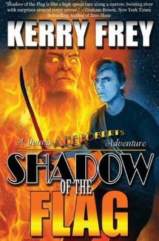 Cover of Shadow of the Flag (a Young Ace Roberts Adventure)