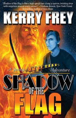 Book cover for Shadow of the Flag (a Young Ace Roberts Adventure)