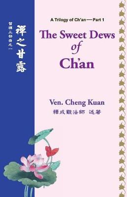 Cover of The Sweet Dews of Ch'an