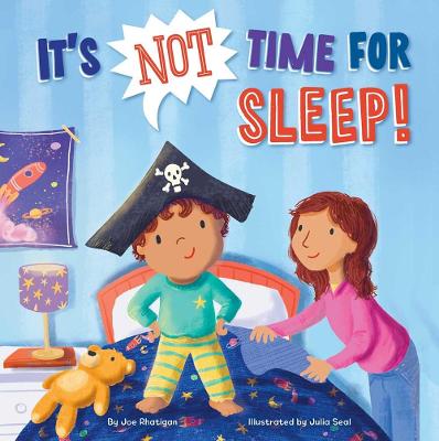 Book cover for It's Not Time for Sleep!