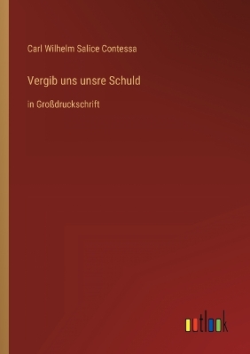 Book cover for Vergib uns unsre Schuld